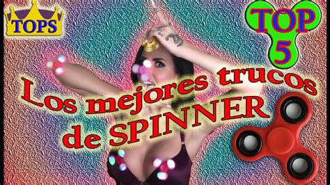 Los mejores 5 trucos de SPINNERS - TOP 5 Fidget spinner tricks - YouTube