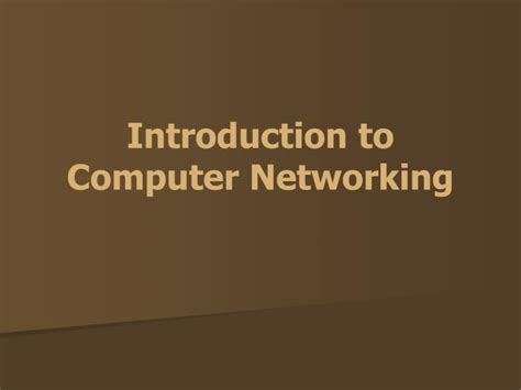PPT - Introduction to Computer Networking PowerPoint Presentation, free download - ID:3862715