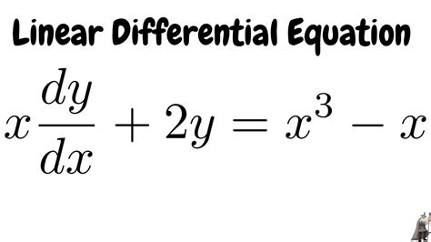 Solving a First Order Linear Differential Equation - YouTube