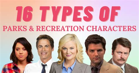 16 Personality Types of Parks & Recreation Characters | So Syncd