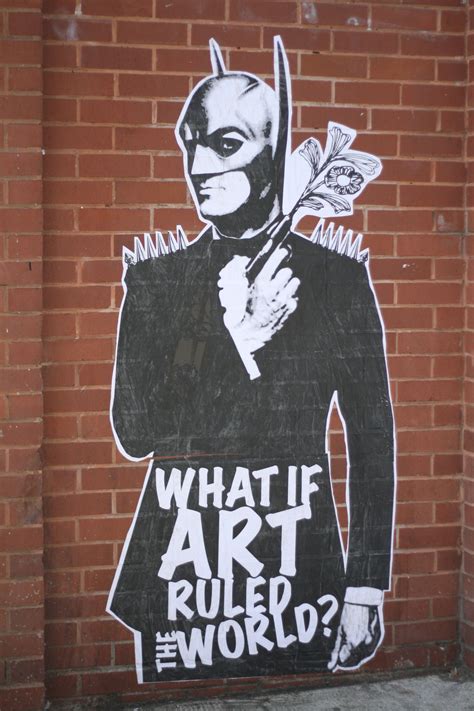 batman | Art rules, Street art, Street sign art