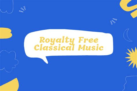 Top 10 Best Royalty Free Classical Music Review & Download