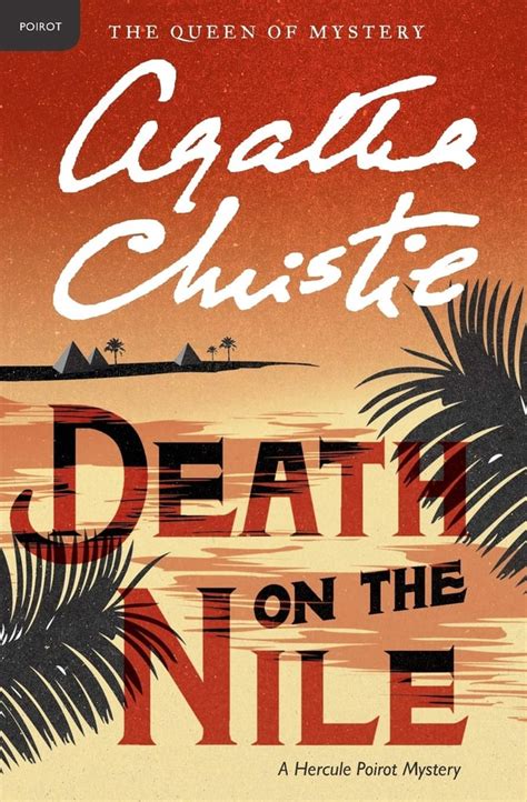 Death on the Nile by Agatha Christie | Books Becoming Movies in 2021 ...