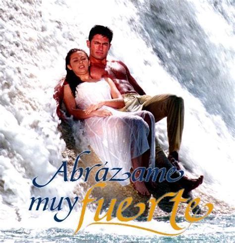 Abrázame muy fuerte (Serie de TV) (2000) - FilmAffinity