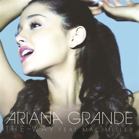 Ariana Grande – 'The Way' (Feat. Mac Miller) | HipHop-N-More