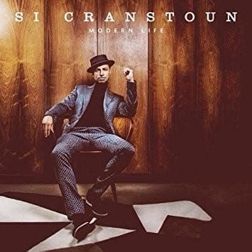 Si cranstoun - Modern Life Lyrics and Tracklist | Genius