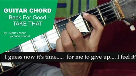 GUITAR CHORD - Back For Good - TAKE THAT - YouTube