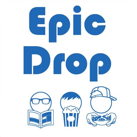 Epic Drop