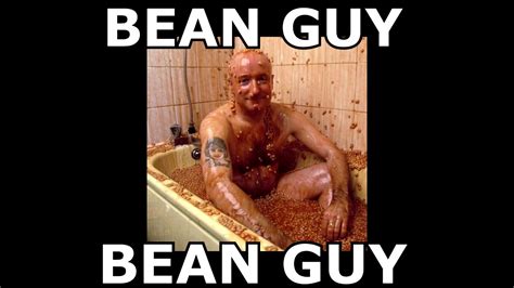 Bean Guy - YouTube