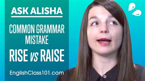 Common English Grammar Mistake: RISE vs RAISE - YouTube