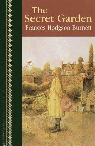 The Secret Garden by Frances Hodgson Burnett | Goodreads