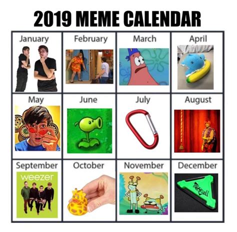 Official 2019 Meme Calendar : r/memes