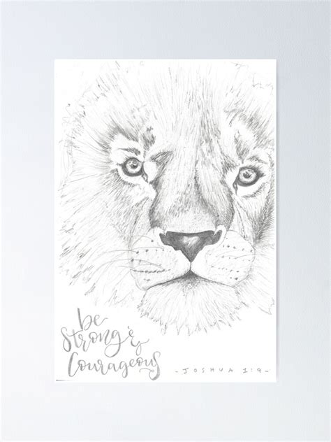 "Be Strong and Courageous" Poster for Sale by JoshZArt | Redbubble