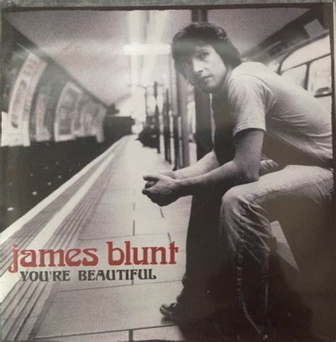 James Blunt – You're Beautiful (2005, CDr) - Discogs