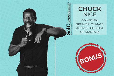 Bonus Episode: Chuck Nice, Comedian & StarTalk Co-Host