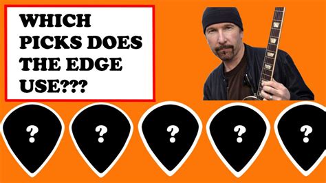 The Edge Guitar Picks - Which Plectrums Does He Use?