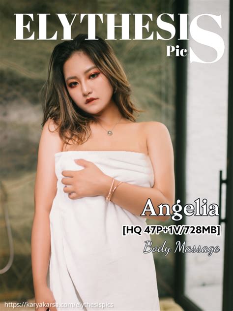 Angelia - Body Massage [HQ 47P+1V/728MB] · Karyakarsa