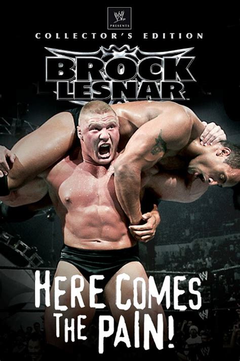 WWE: Brock Lesnar - Here Comes The Pain (2003) - Watch Online | FLIXANO