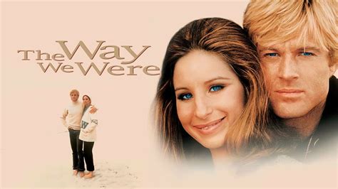 The Way We Were - Movie - Where To Watch