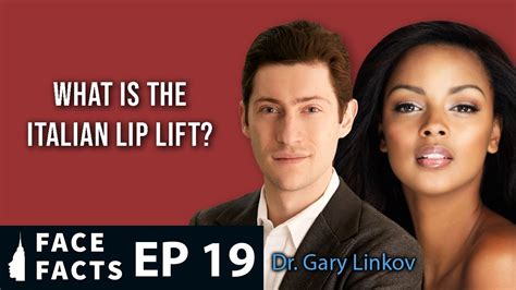 Italian Lip Lift - Dr. Gary Linkov - YouTube