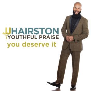 JJ Hairston and Youthful Praise Score Number Ones On Gospel Charts ...