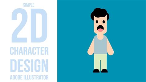 2D Flat Character Design Using Adobe Illustrator - YouTube