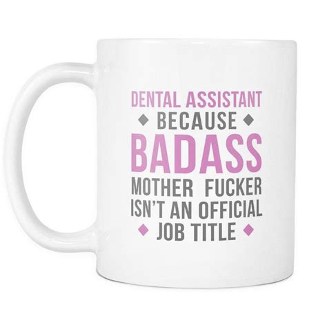 Dental Assistant mug - Badass Dental Assistant - Teelime | Unique t-shirts