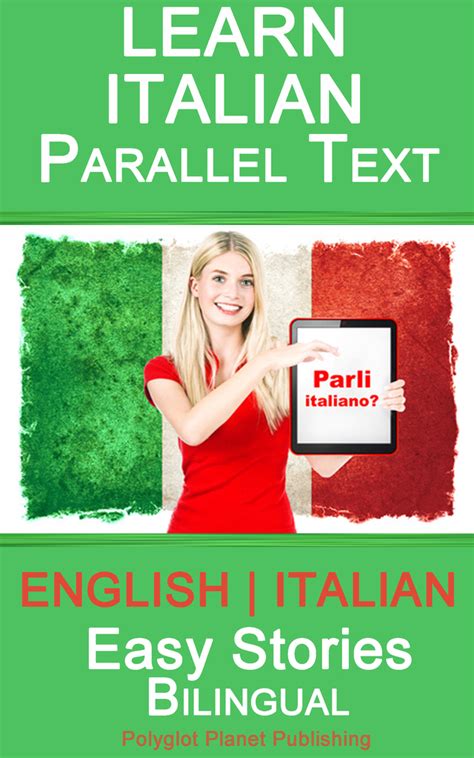 Read Learn Italian - Parallel Text - Easy Stories (English - Italian ...