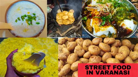 Street Food in Varanasi and Best Places to Eat them! - Fernwehrahee