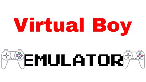 8 Best Virtual Boy Emulators - BESTOOB