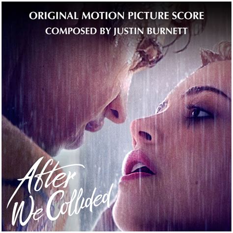 After We Collided (2020) Soundtrack - Complete List of Songs | WhatSong