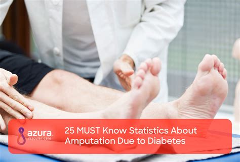 Statistics About Amputation Due to Diabetes | Foot Ulcers