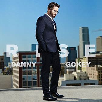 "Rise" Album by Danny Gokey | Music Charts Archive