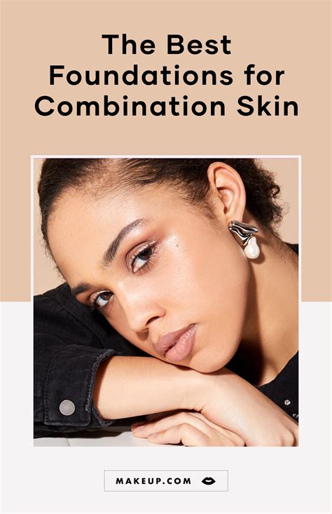 Best foundation for combination skin – Artofit