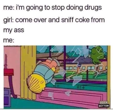 Say no to drugs. : r/memes