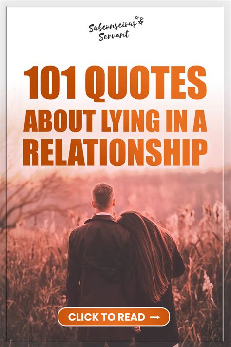 The Truth Hurts: 101+ Quotes About Lying In A Relationship