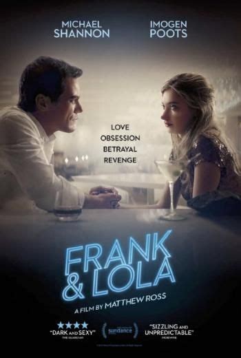 Frank & Lola (2016) | #Frank&Lola #ImogenPoot #MichaelShannon | Film