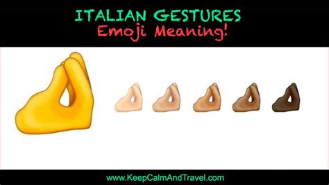 ITALIAN HAND GESTURES & Pinched Fingers Emoji Meaning!