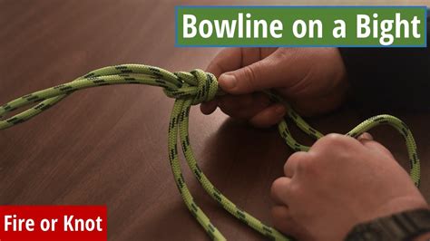 Knot Instruction - Bowline on a Bight - YouTube