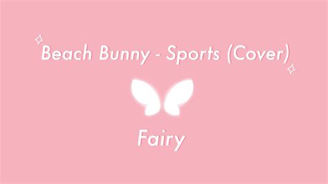 Beach Bunny - Sports (Cover) - YouTube