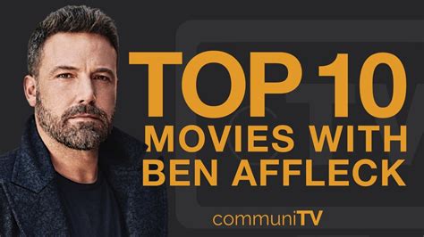 Top 10 Ben Affleck Movies - YouTube