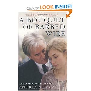 A Bouquet of Barbed Wire: Amazon.co.uk: Andrea Newman: 9781846687723: Books