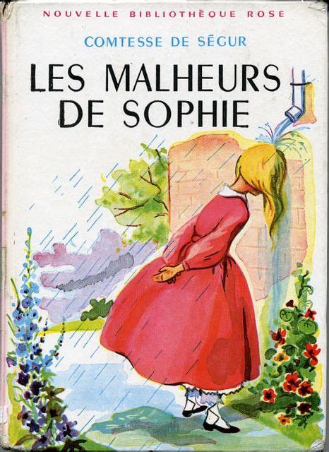 Les malheurs de Sophie, by Comtesse de SEGUR | Vintage books, Vintage ...