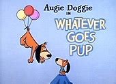 Augie Doggie and Doggie Daddy Episode Guide | Big Cartoon DataBase