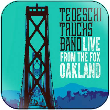 Tedeschi Trucks Band Live From The Fox Oakland Album Cover Sticker