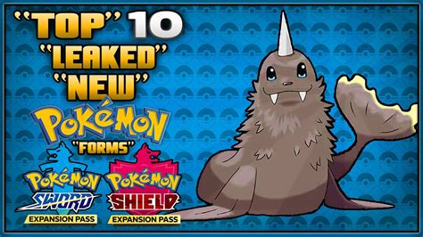 Top 10 Leaked New Pokémon Forms for the Sword and Shield Expansion DLC - YouTube