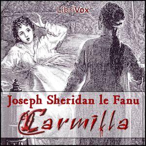 Carmilla : LeFanu, Joseph Sheridan : Free Download, Borrow, and ...