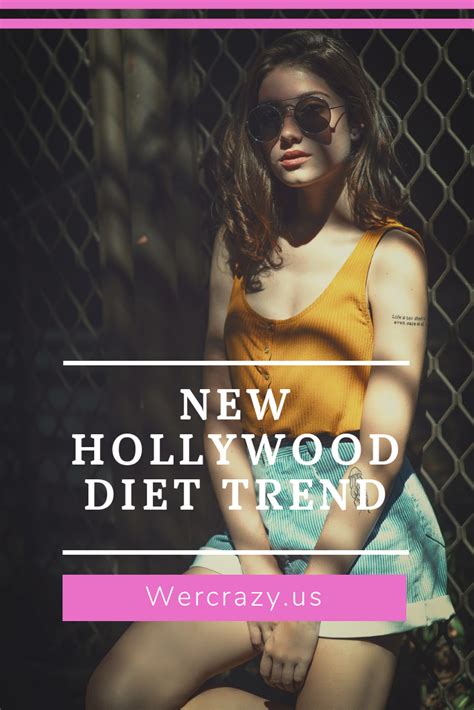 New Hollywood Diet Trend | Hollywood diet, Diet, List of diets