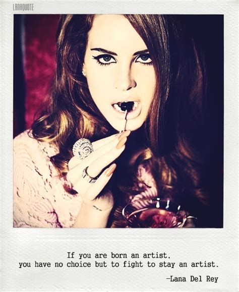 Lana Del Rey Quotes. QuotesGram