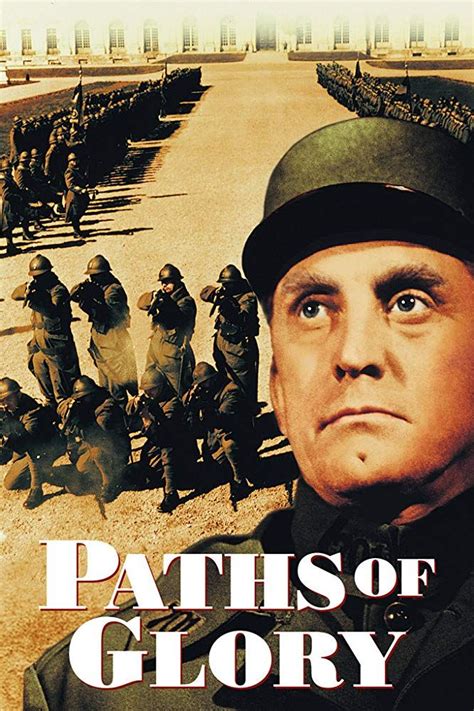 Paths of Glory (1957) - IMDb | Good movies to watch, Beautiful posters ...